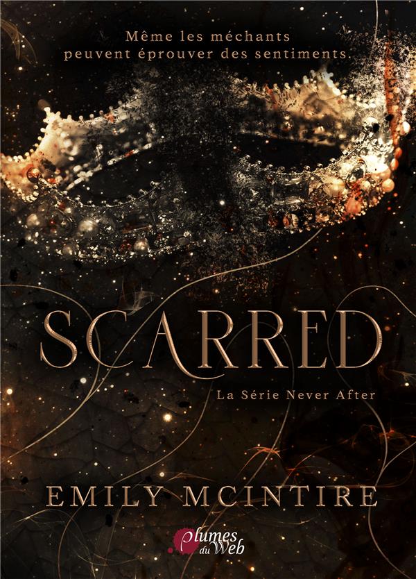 Scarred (never after) - Emily Mcintire (seconde main)