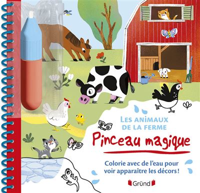 Les animaux de la ferme - Pinceau magique