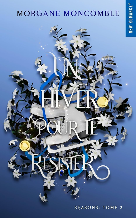 Un hiver pour te pardonner - MORGANE MONCOMBLE