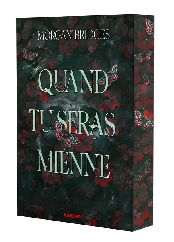 Quand tu seras mienne - Morgan Bridges
