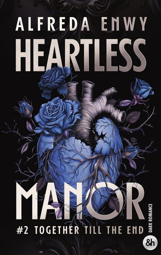 Heartless Manor – Tome 2