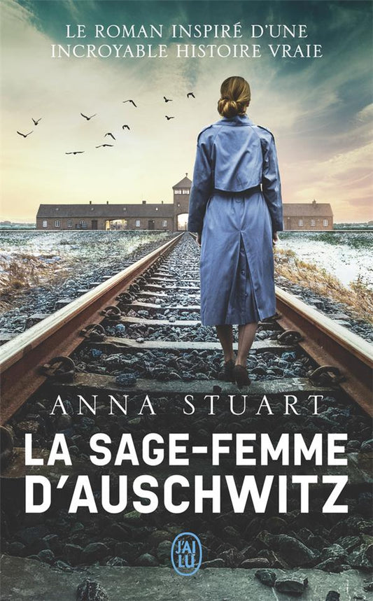 La sage femme d'Auschwitz - ANNA STUART