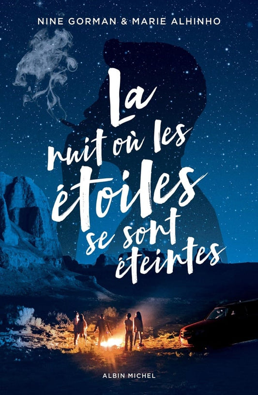 La nuit où les étoiles se sont éteintes - Nine Gorman & Marie Alhinho (seconde main)