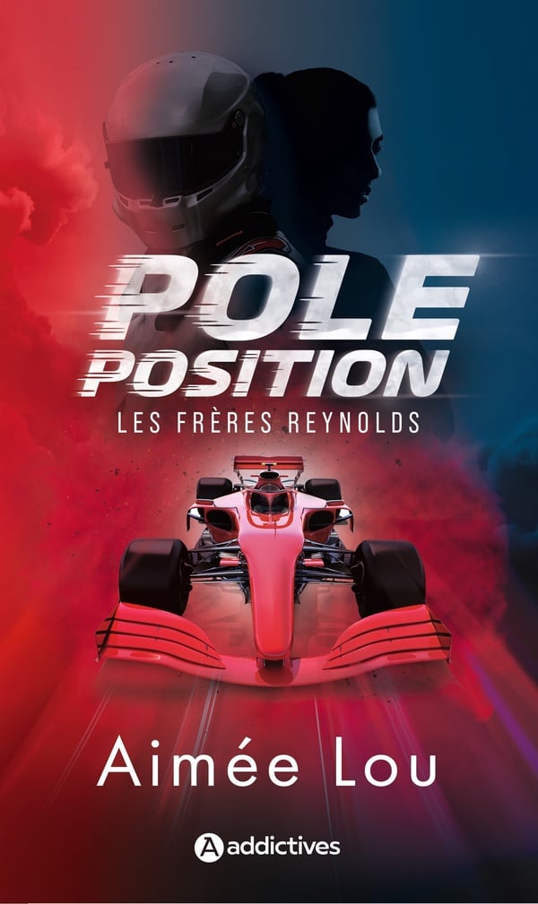 Pole Position (Les frères Reynolds) - Aimée Lou