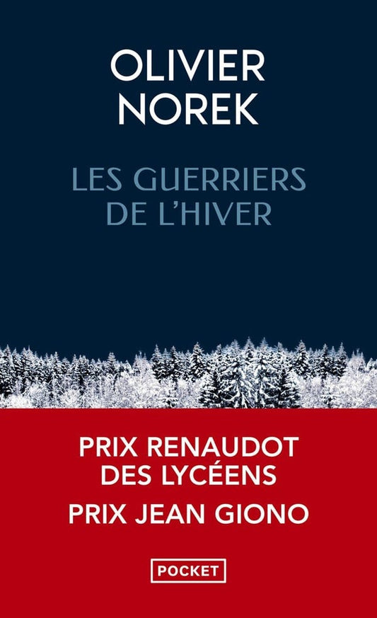 Les guerriers de l'hiver - OLIVIER NOREK