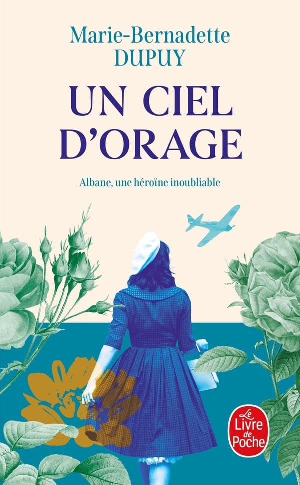 Un ciel d'orage - MARIE BERNADETTE DUPUY