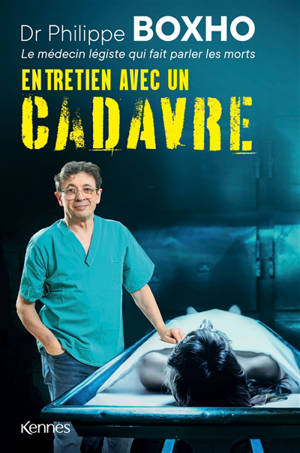 Entretien avec un cadavre - PHILIPPE BOXHO