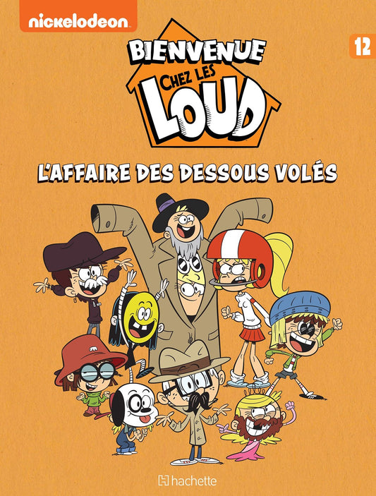 Bienvenue chez les Loud Tome 12 – L’affaire des dessous volés