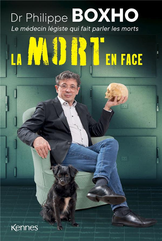 LA MORT EN FACE - PHILIPPE BOXHO