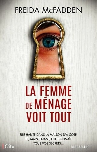 La Femme de ménage voit tout – Freida McFadden