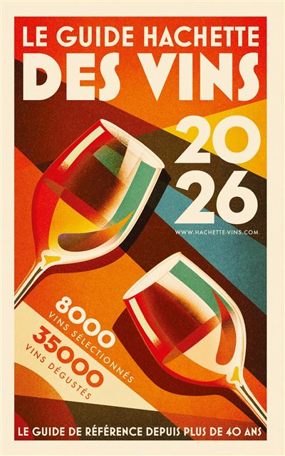 Le guide hachette des vins 2026