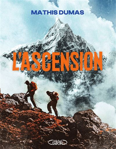 L'ascension - Mathis Dumas