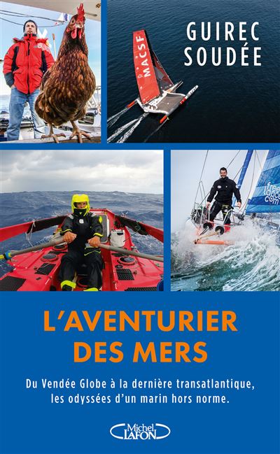 L'aventurier des mers - Guirec Soudée