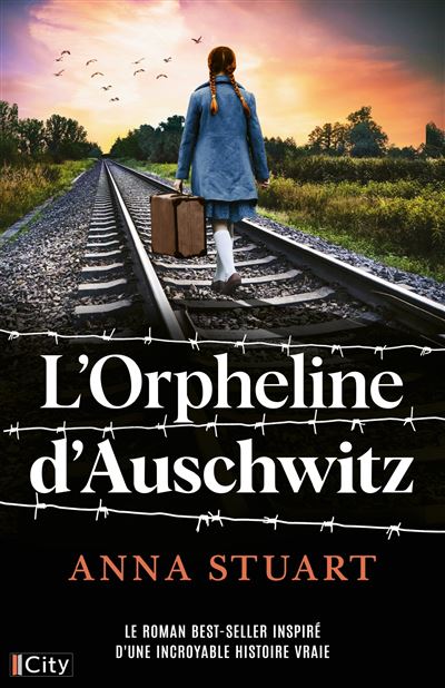 L'orpheline d'Auschwitz - Anna Stuart (seconde main)