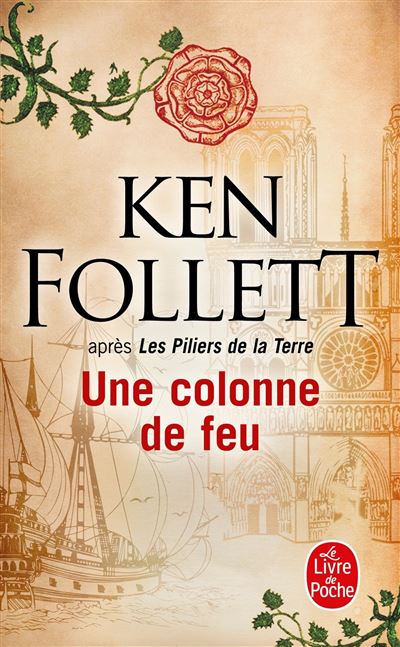 Une colonne de feu - Ken Follett